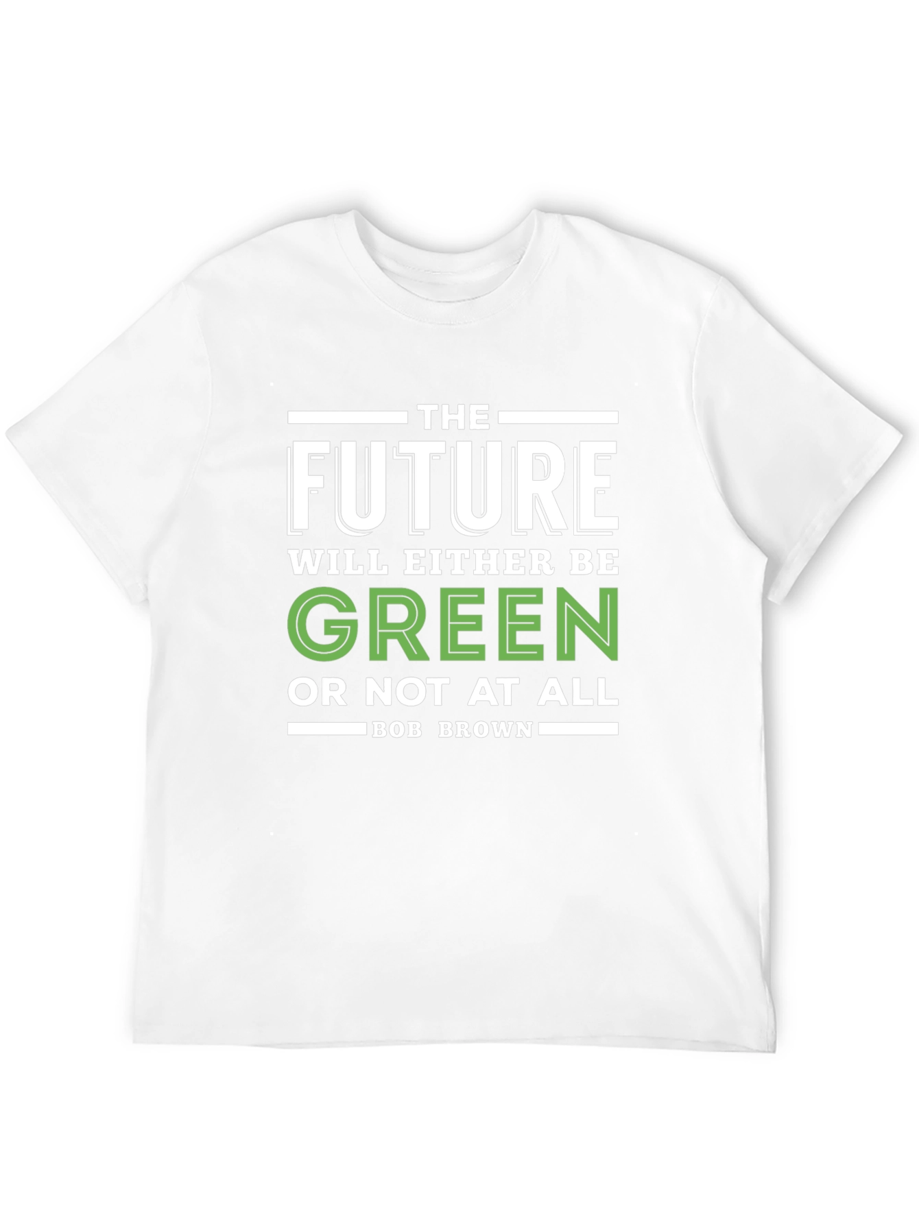 The Future Will Be Green Graphic T-Shirt