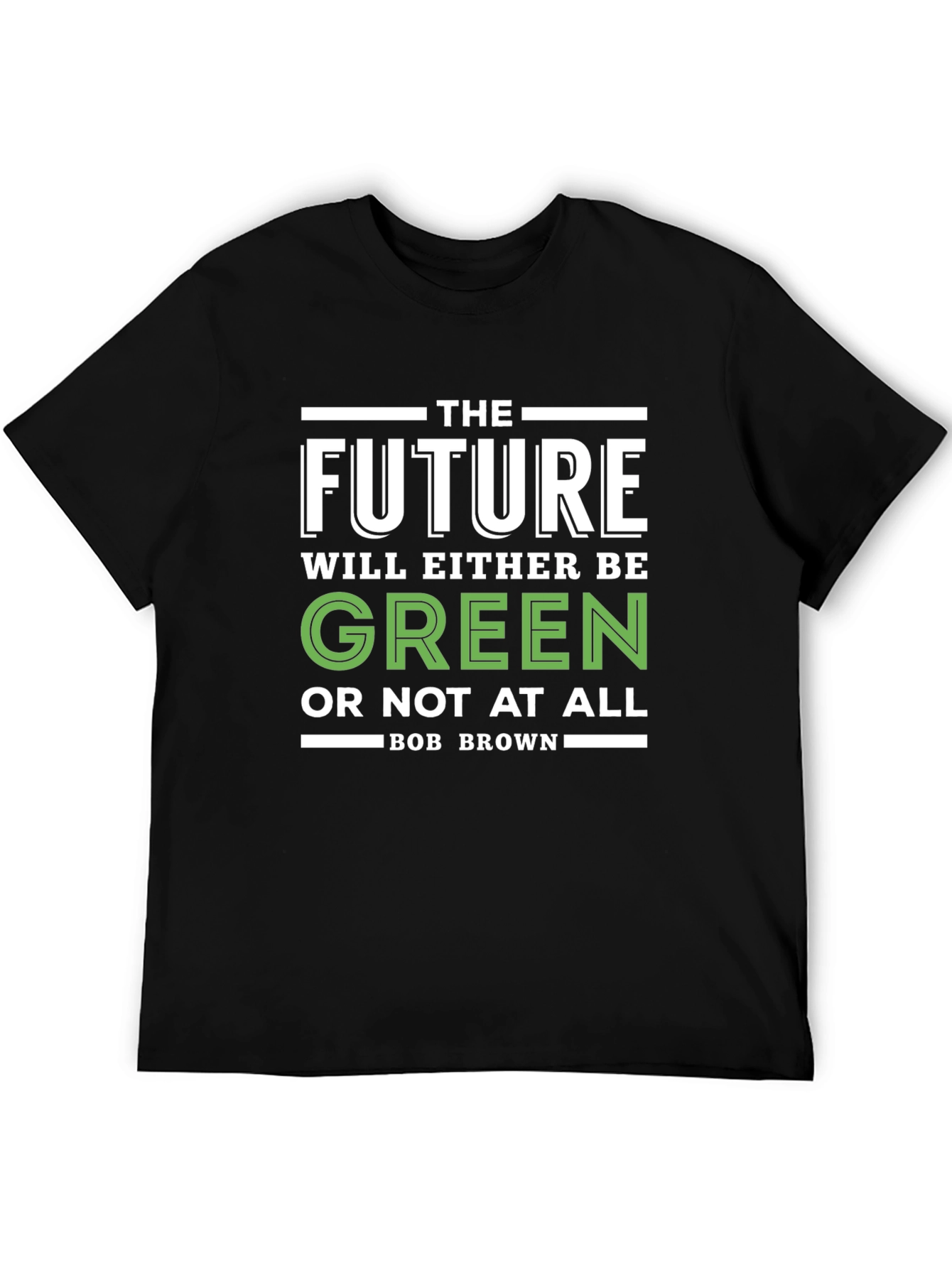 The Future Will Be Green Graphic T-Shirt