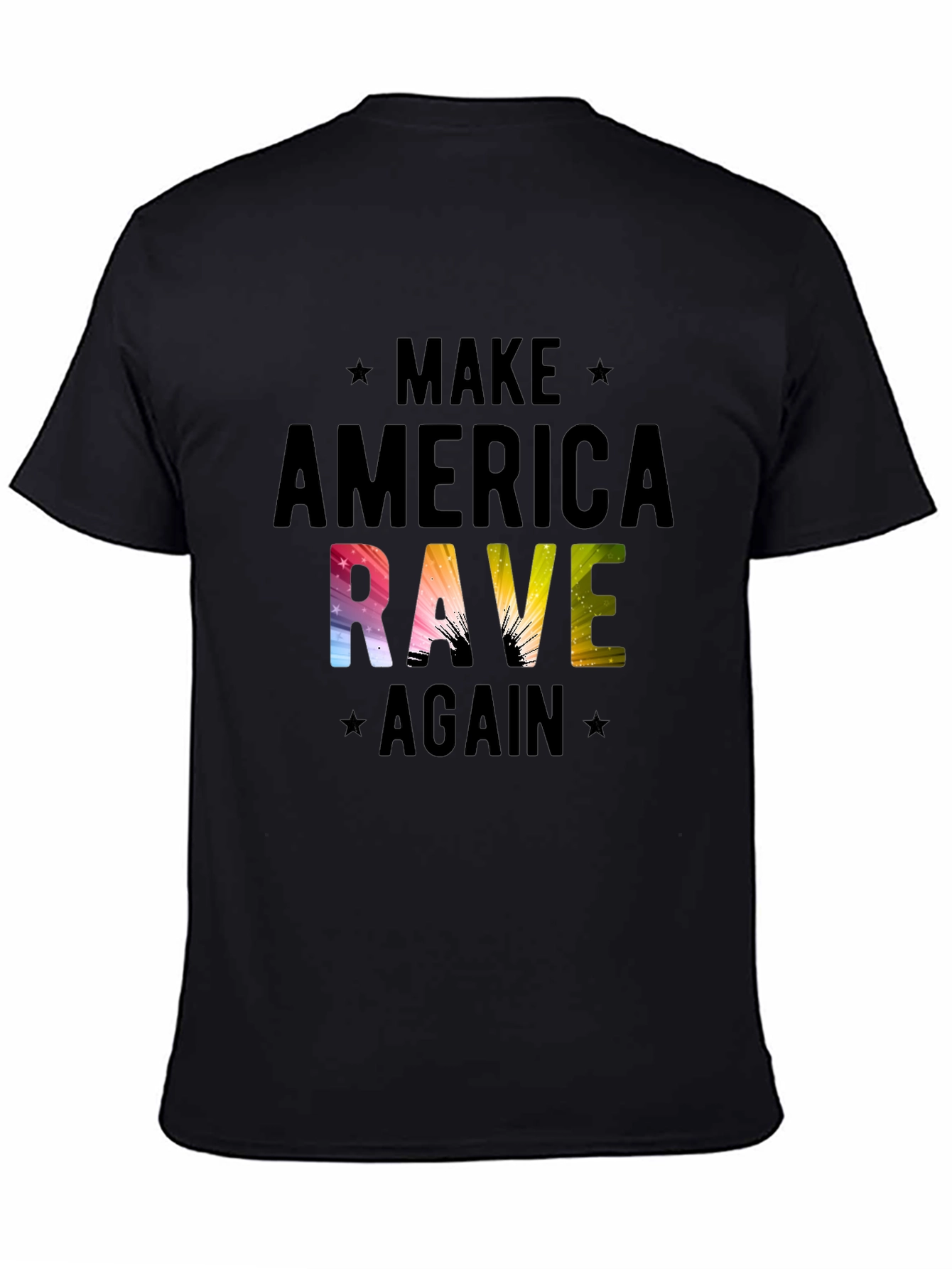 Make America Rave Again T-Shirt
