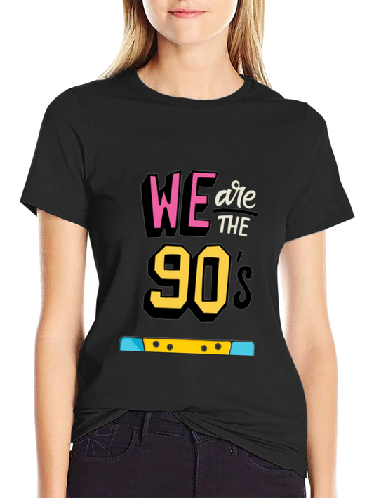 We are the 90s Black Graphic T-Shirt
