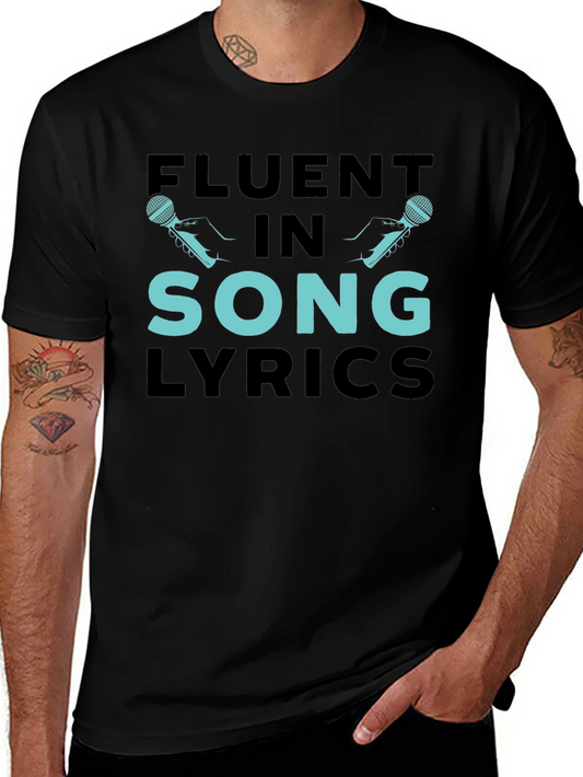 Fluent In Song Lyrics Graphic Tee