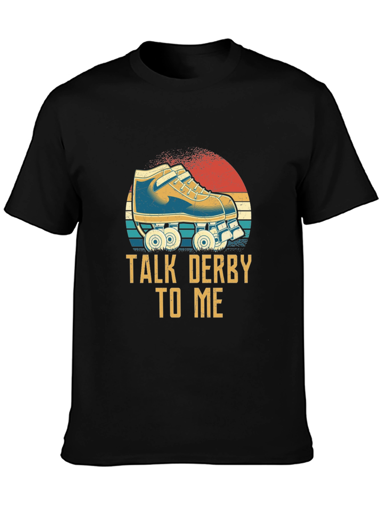Talk Derby To Me T-Shirt