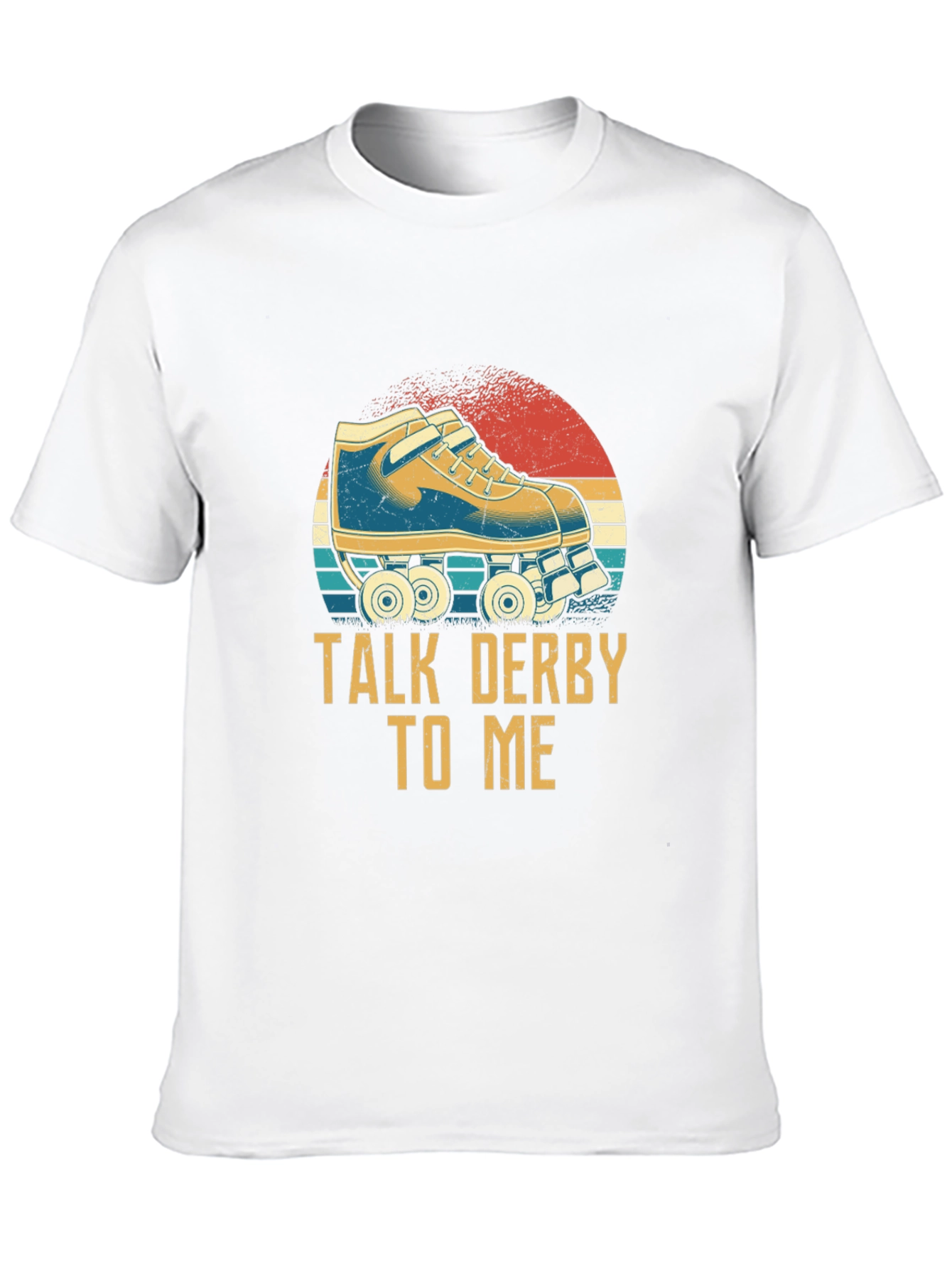 Talk Derby To Me T-Shirt