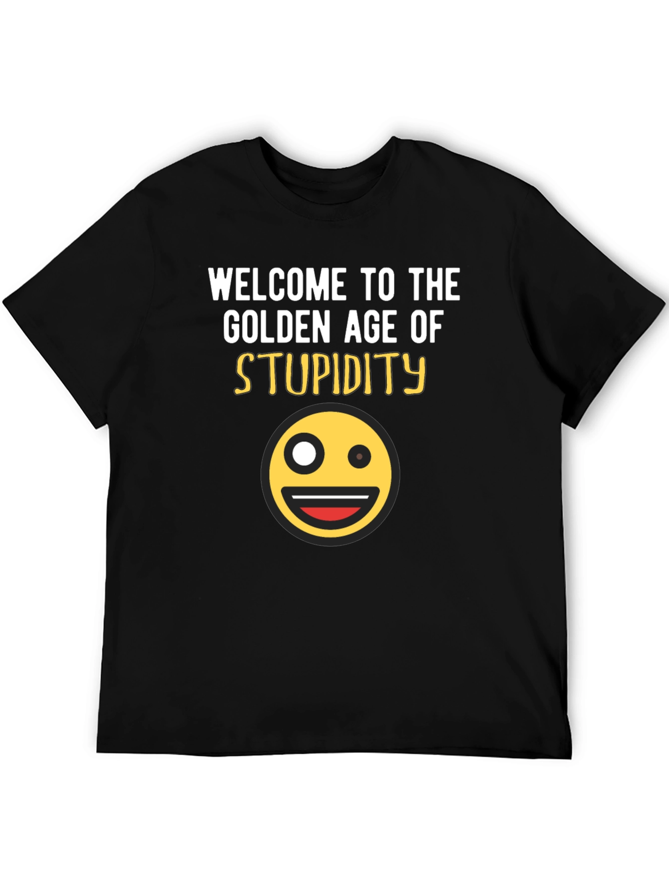 Golden Age of Stupidity Graphic T-Shirt