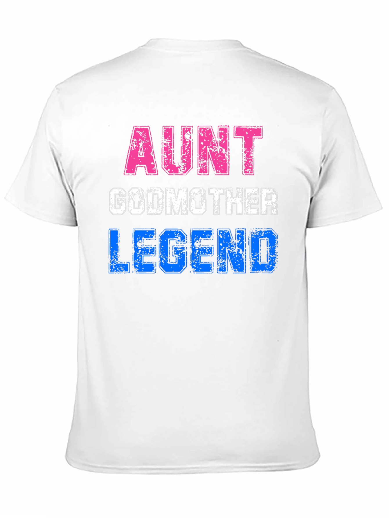 Aunt Godmother Legend T-Shirt