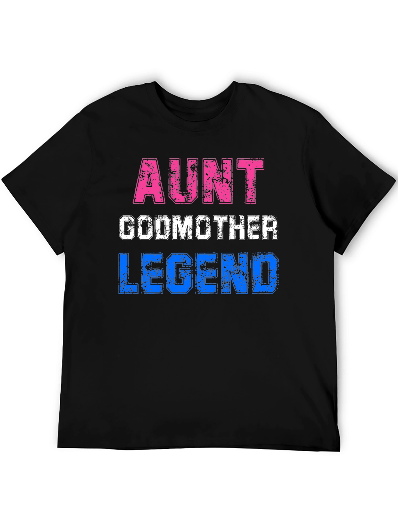 Aunt Godmother Legend T-Shirt