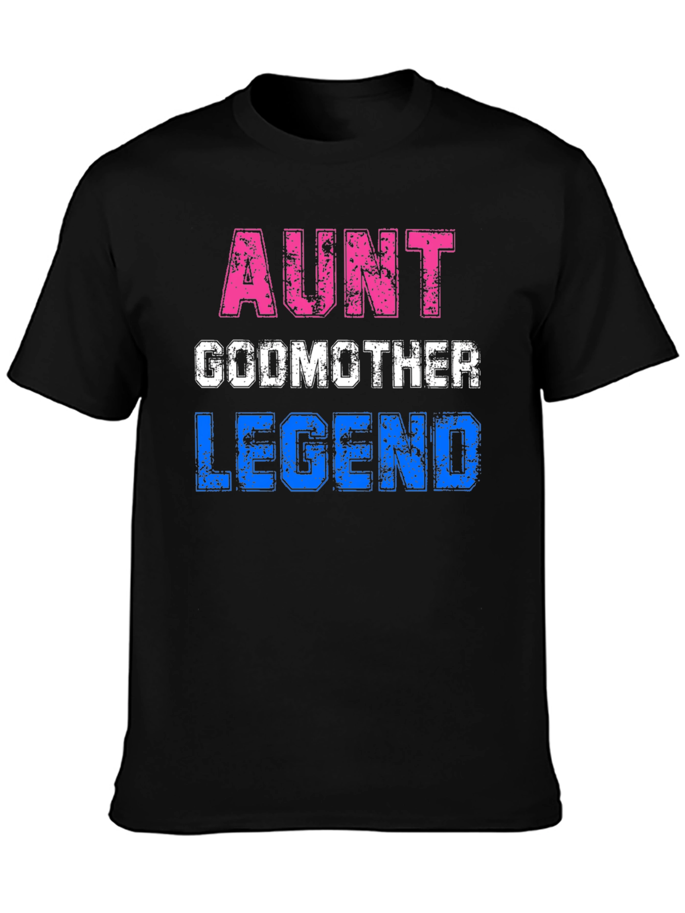 Aunt Godmother Legend T-Shirt