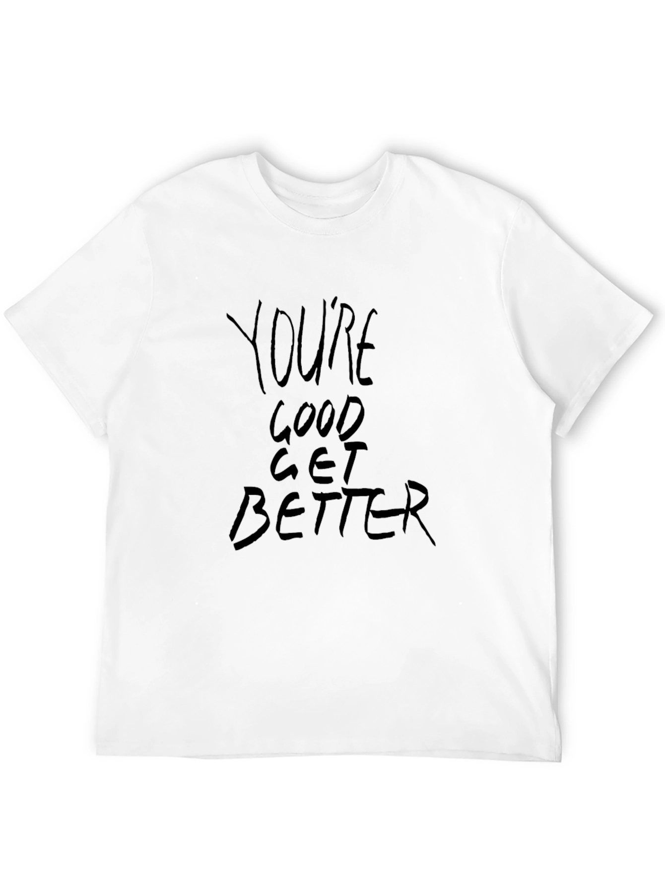 Youre Good Get Better Graphic Tee - Black
