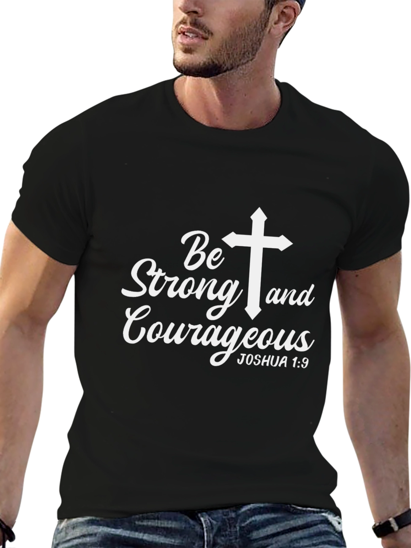 Be Strong and Courageous Graphic Tee