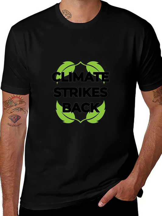 Climate Strikes Back T-Shirt - Eco-Friendly Design
