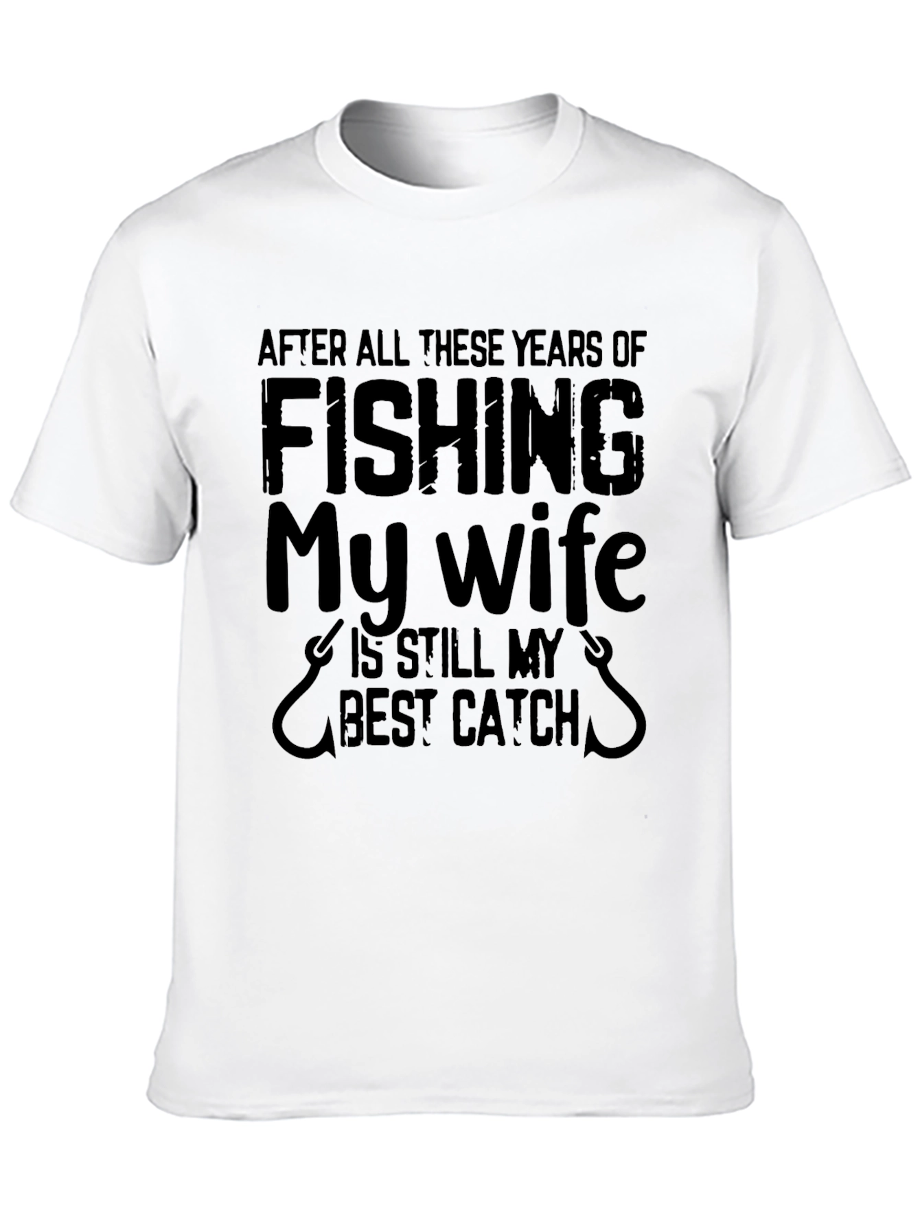 Fishing My Wife Best Catch Mens Black T-Shirt