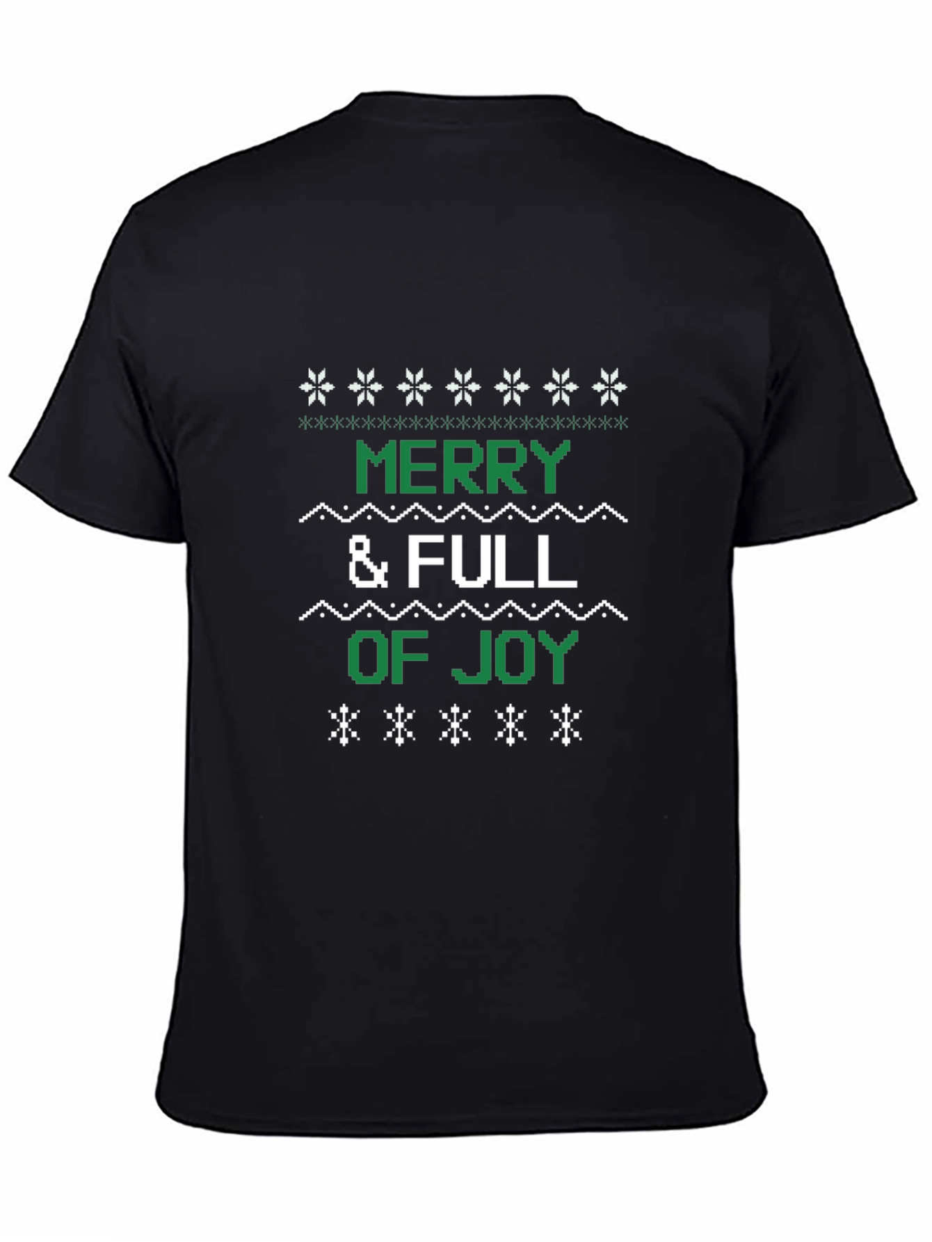 Merry & Full of Joy Ugly Christmas T-Shirt