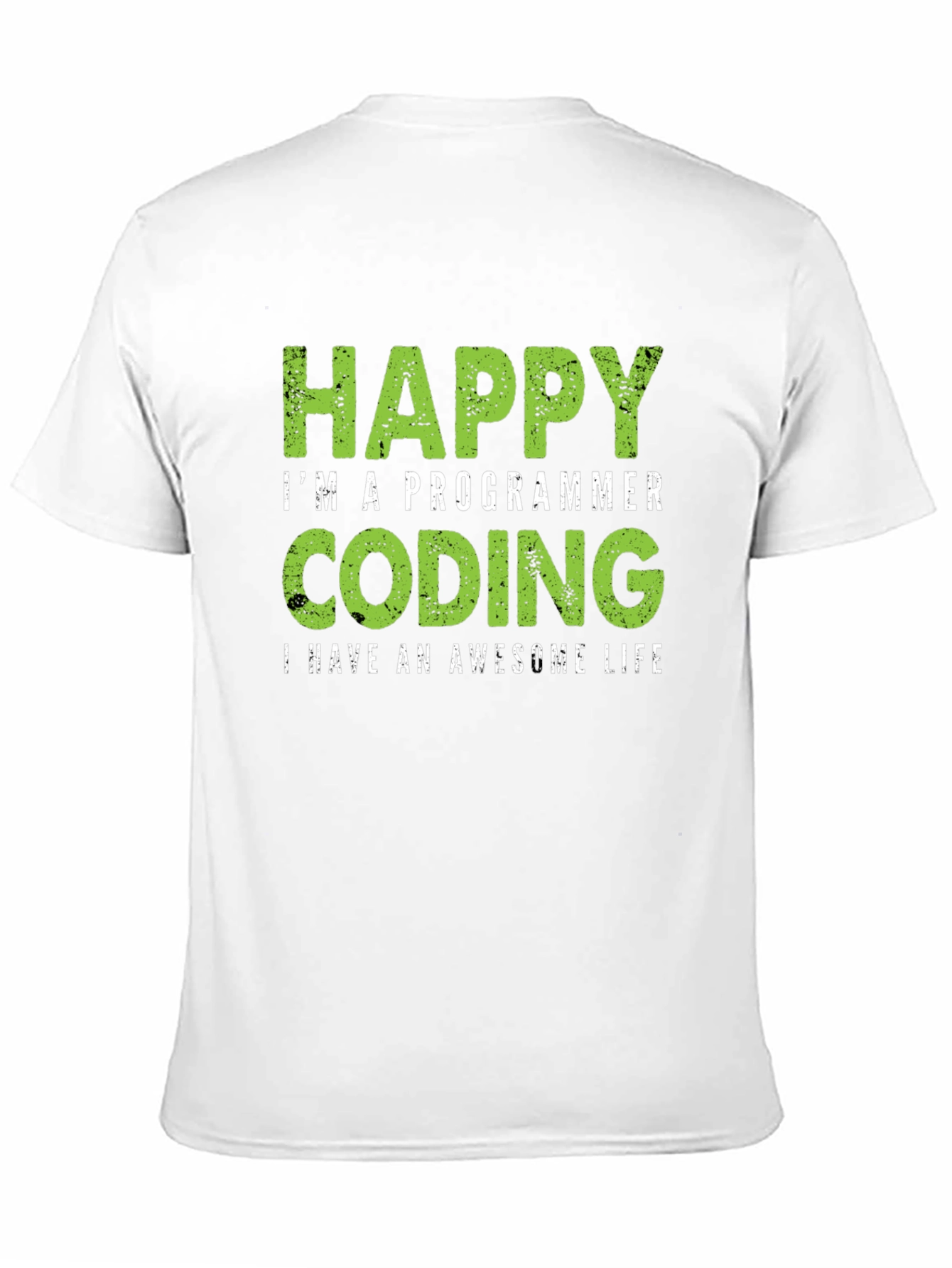 Happy Programmer Coding T-Shirt - Awesome Life