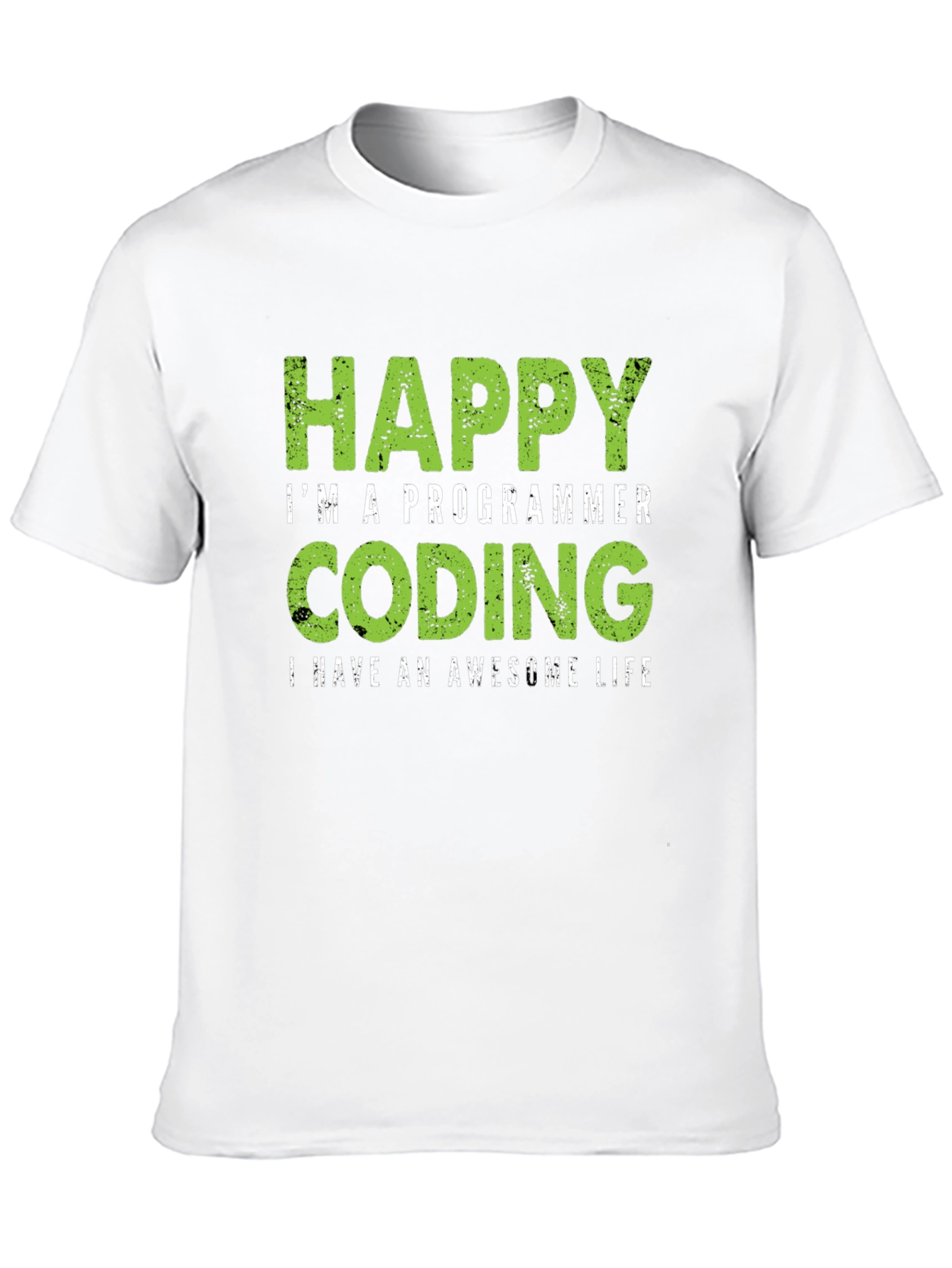 Happy Programmer Coding T-Shirt - Awesome Life
