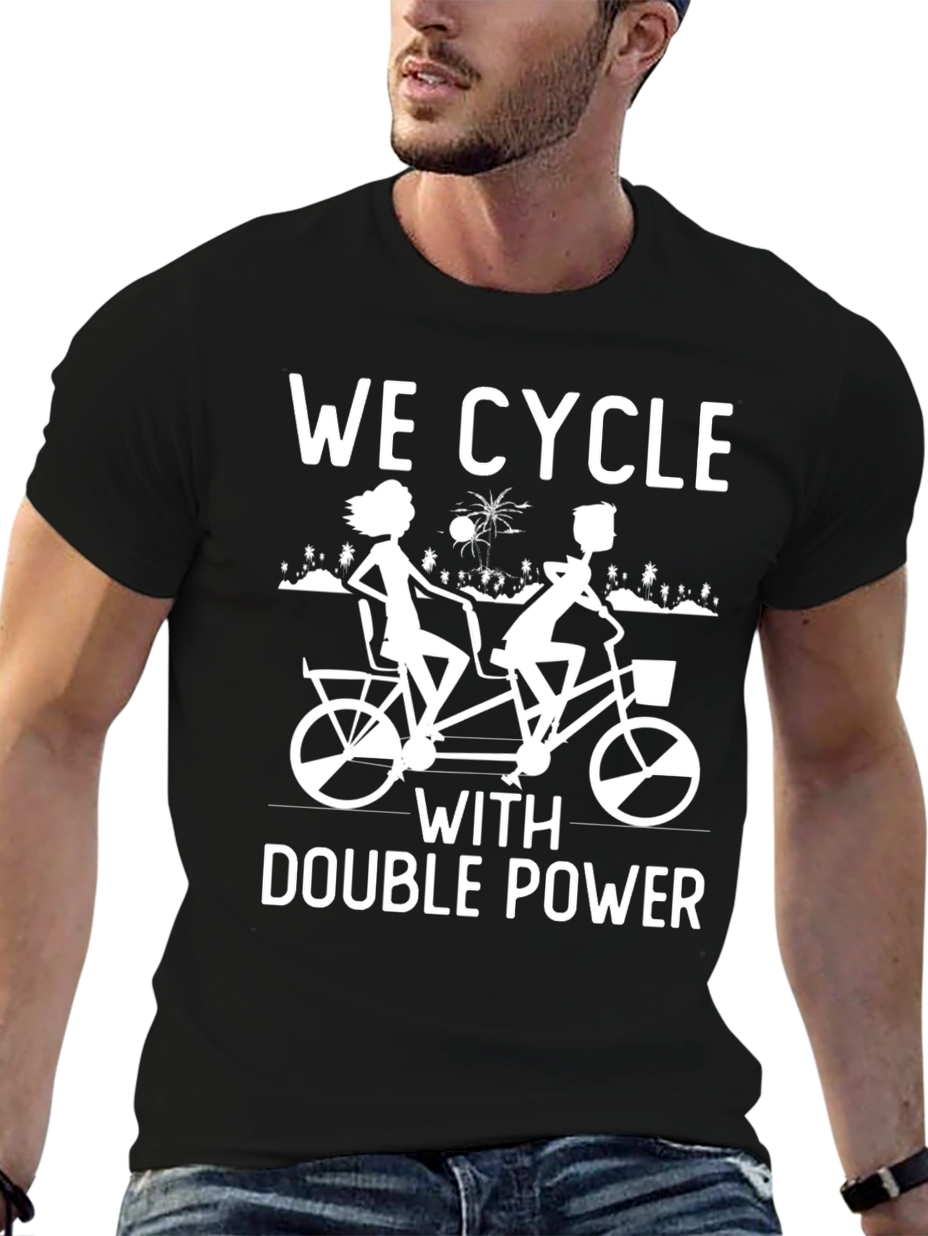 We Cycle With Double Power T-Shirt