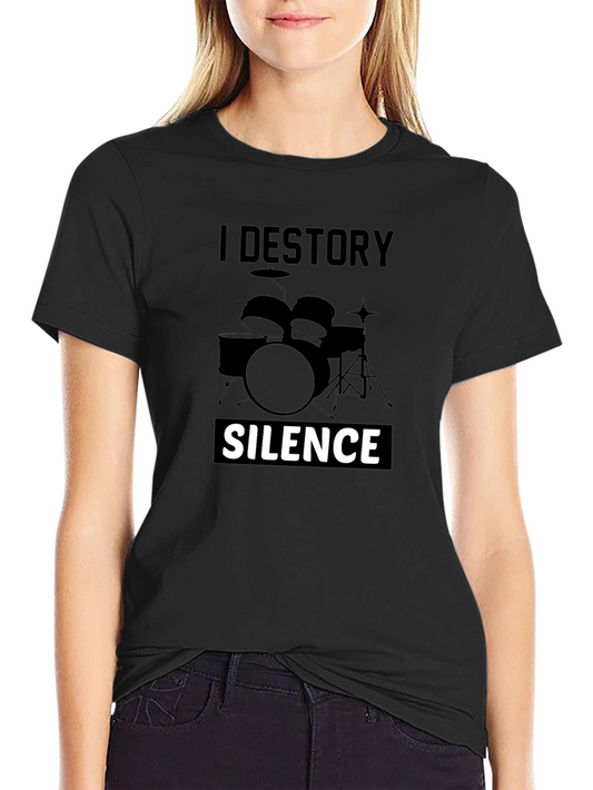 I Destroy Silence Drummer T-Shirt - Black