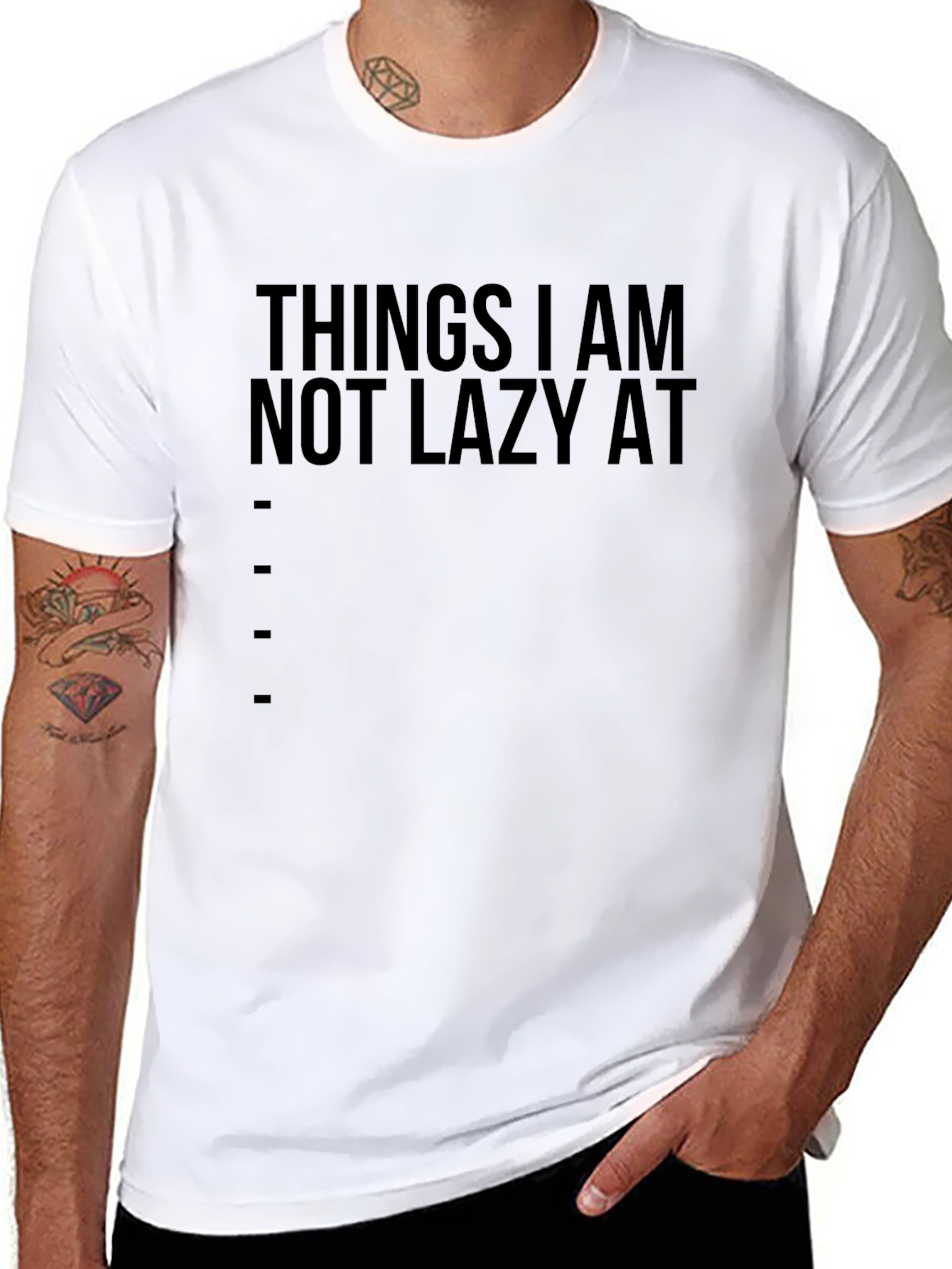 Funny Things I Am Not Lazy At Black T-Shirt