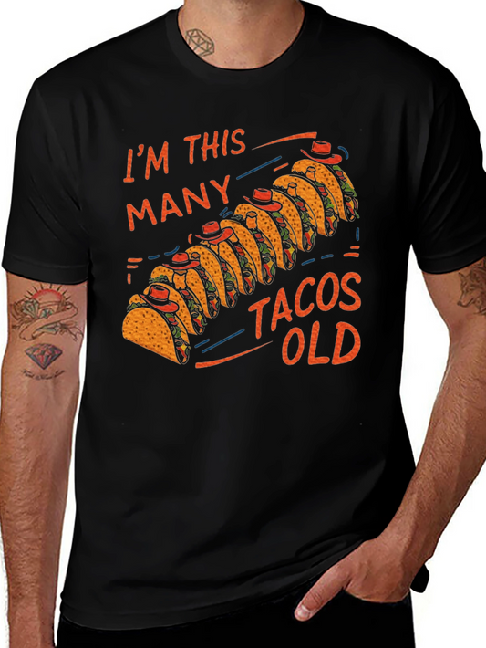 Im This Many Tacos Old Mens Graphic Tee
