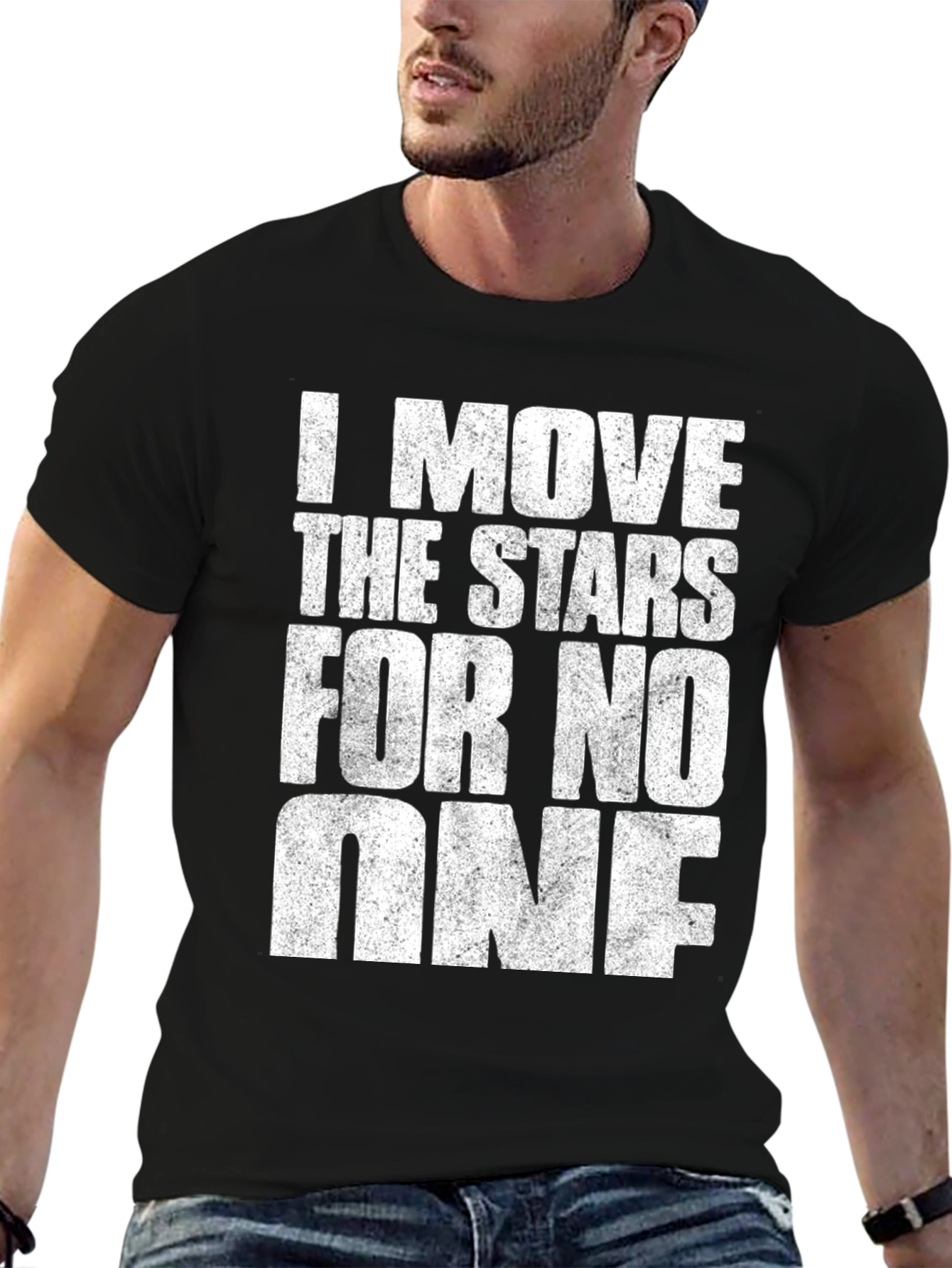 I Move The Stars T-Shirt