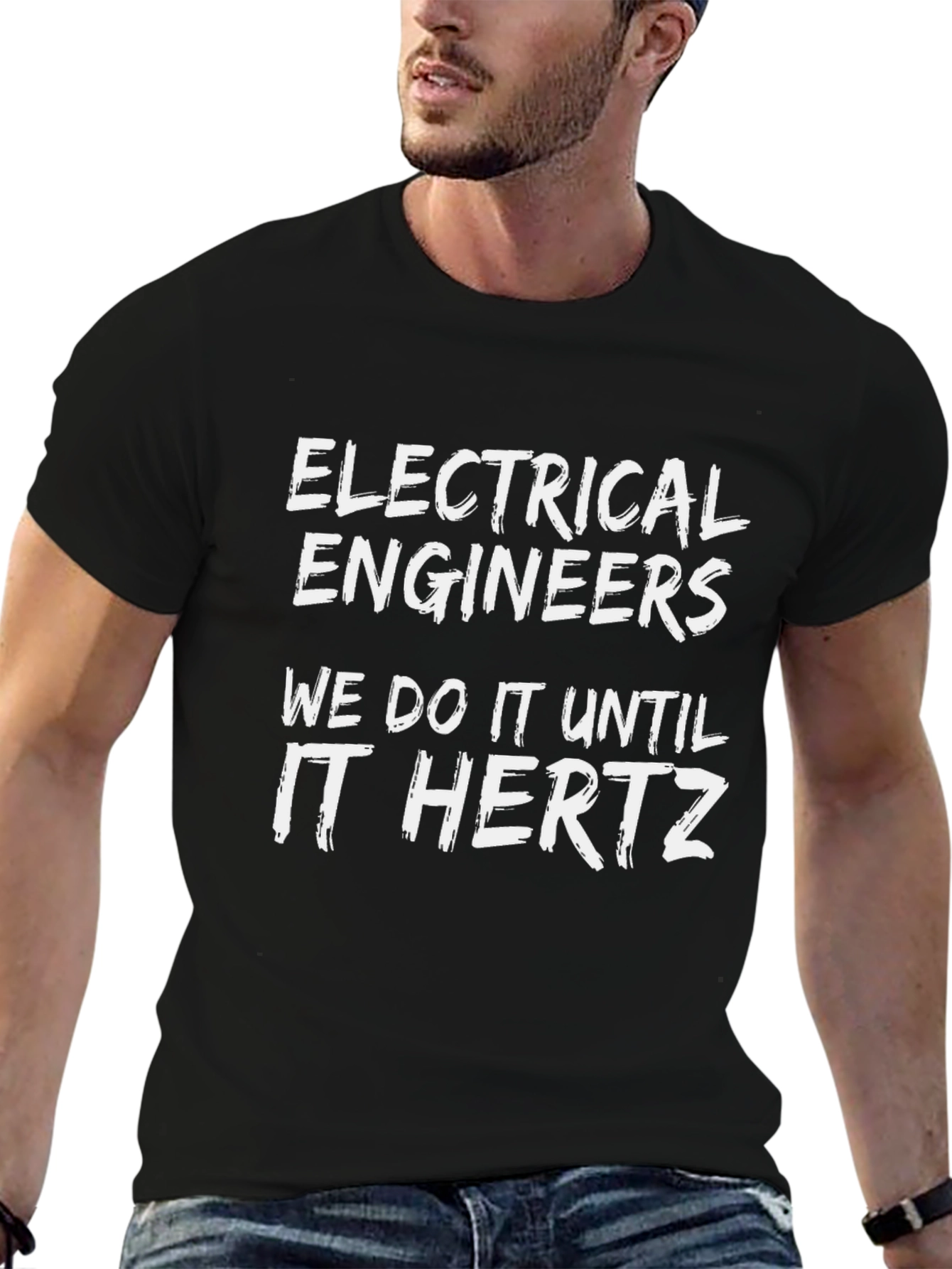 Electrical Engineers Humor T-Shirt - It Hertz