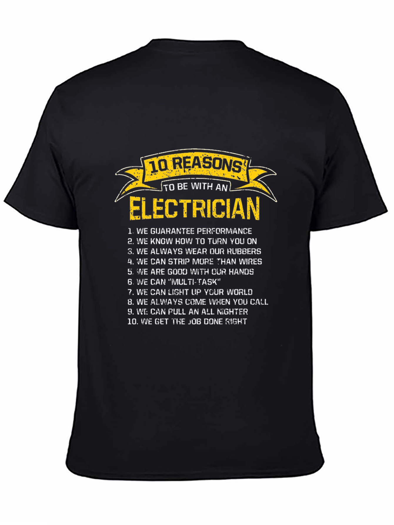 Electrician Reasons T-Shirt Funny Gift