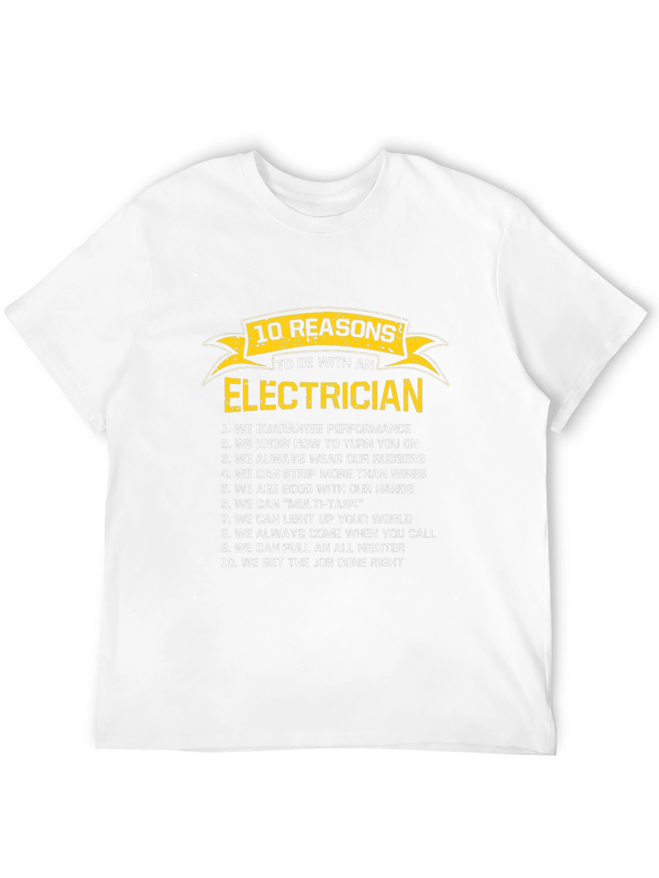 Electrician Reasons T-Shirt Funny Gift