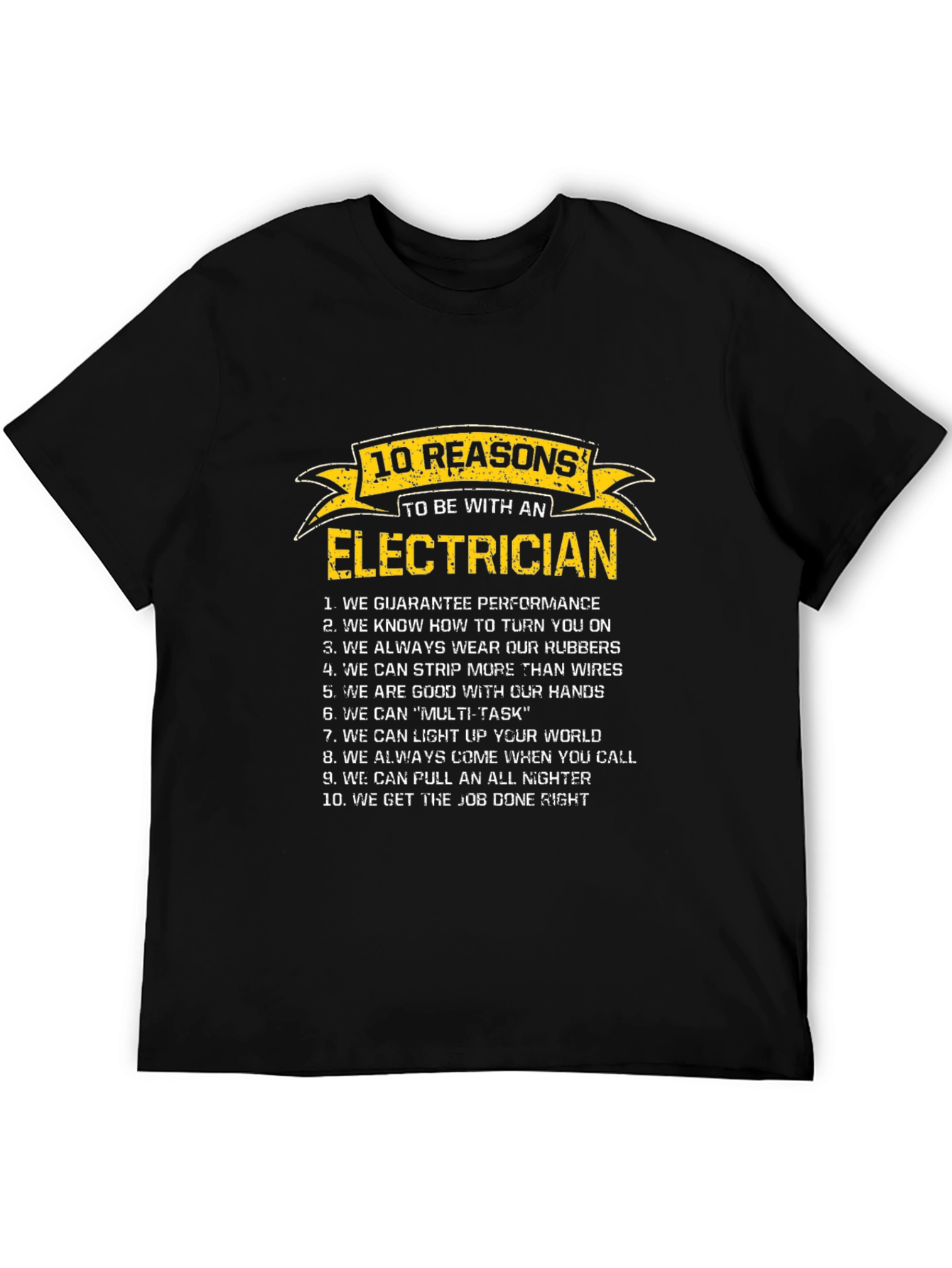Electrician Reasons T-Shirt Funny Gift