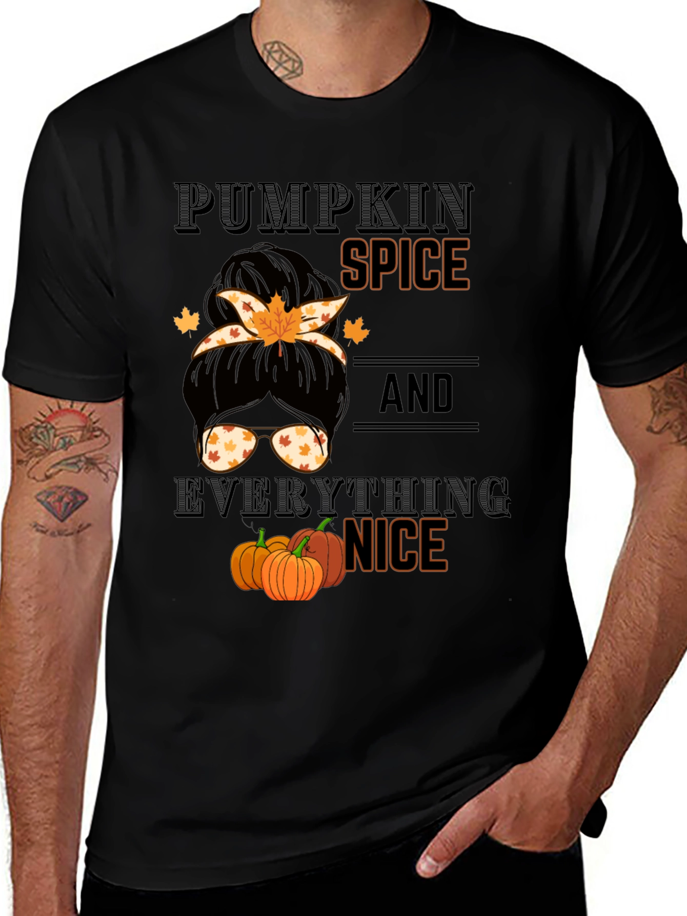Pumpkin Spice & Everything Nice Messy Bun T-Shirt