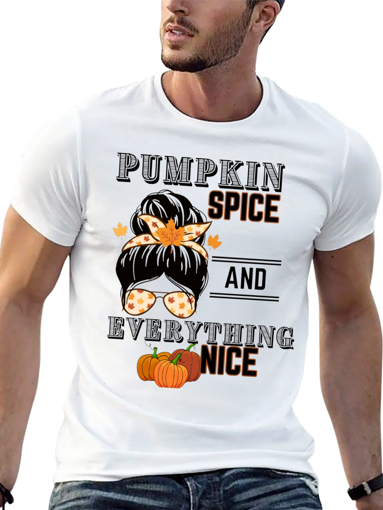 Pumpkin Spice & Everything Nice Messy Bun T-Shirt