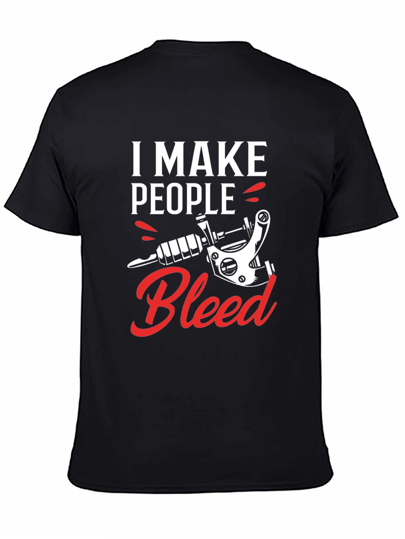I Make People Bleed Tattoo Artist Black T-Shirt