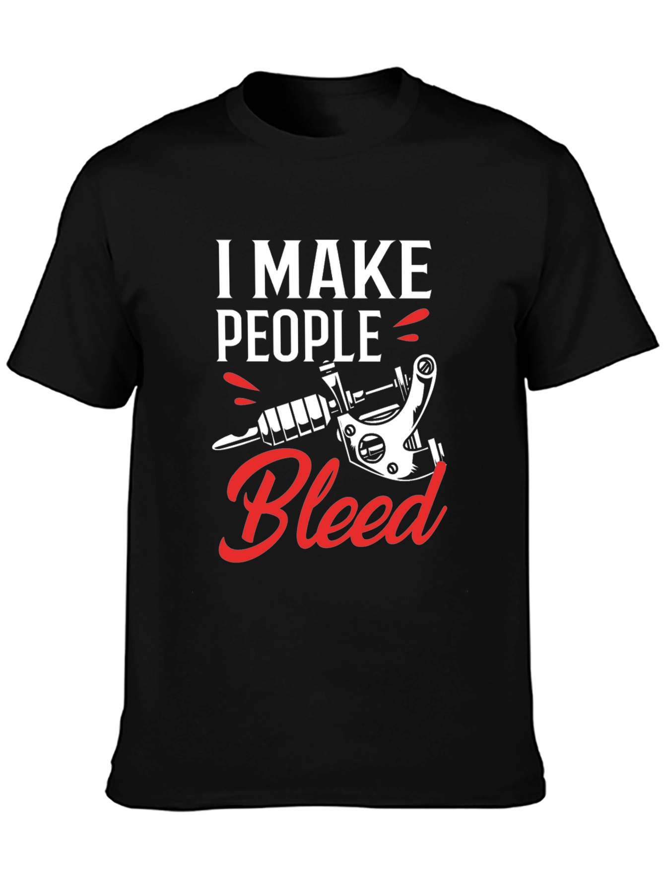 I Make People Bleed Tattoo Artist Black T-Shirt