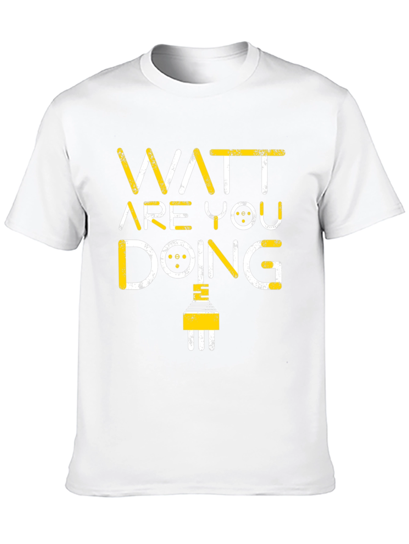Watt Are You Doing Funny Electrical Pun T-Shirt